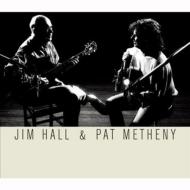Jim Hall And Pat Metheny
