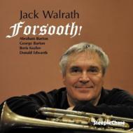 Jack Walrath/Forsooth