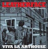 Leatherface/Viva La Arthouse Live In Melbourne 2010