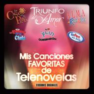 Various/Mis Canciones Favoritas De Telenovelas