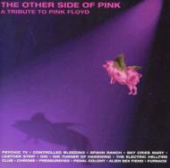 Various/Other Side Of Pink - A Tribute To Pink Floyd