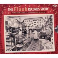 Various/Flash Records Story