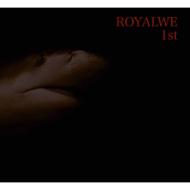 ROYALWE/Royalwe 1st