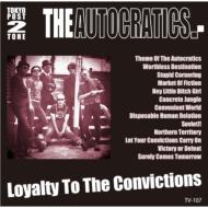 Loyalty To The Convictions