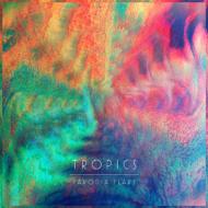 Tropics/Parodia Flare