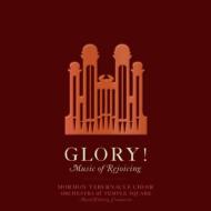 Mormon Tabernacle Choir/Glory Music Of Rejoicing