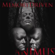Memory Driven/Animus