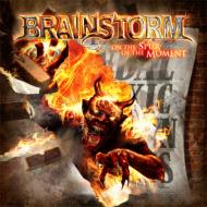 Brainstorm (Metal)/On The Spur Of The Moment (Digi) (Ltd)