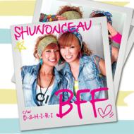 Shunonceau/Bff