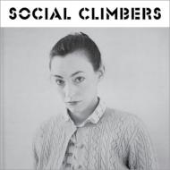 Social Climbers/Social Climbers (Bonus Tracks)
