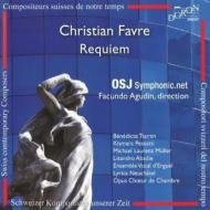 ファヴル、クリスティアン（1955-）/Requiem： Agudin / Osj Symphonic Net Ensemble Vocal D'erguel Etc