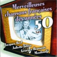 Various/Merveilleuses Chansons Francaises Des Annee 50 Vol.1
