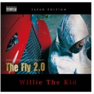 Willie The Kid/Fly 2.0 - The Japanese Edition -
