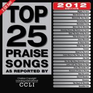 Various/Top 25 Praise Songs 2012 Edition