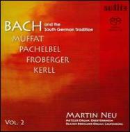 Organ Classical/Bach ＆ The South German Tradition： M. neu (Hyb)