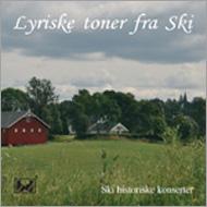 ˥Хڡ/Lyriske Toner Fra Ski Ski Historiske Konserter