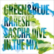Various/Green �� Blue 2011 ?raresh �� Sascha Dive In The Mix
