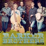 Barker Brothers/Driven