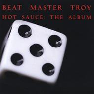 Hot Sauce: The Album