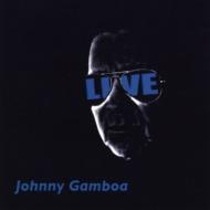 Johnny Gamboa (Live)