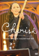 SEIKO MATSUDA CONCERT TOUR 2011 Cherish : 松田聖子 | HMV&BOOKS