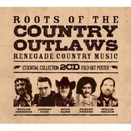 Various/Roots Of The Country Outlaws