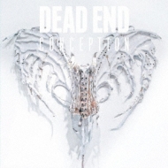 DEAD END/Conception