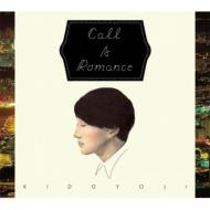 KIDO YOJI/Call A Romance