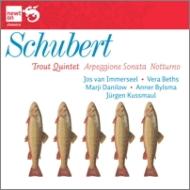 Piano Quintet, Arpeggione Sonata, Notturno : Immerseel(Fp)Bylsma(Vc)L'Archibudelli