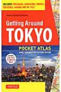 Getting@Around@Tokyo Pocket@Atlas@and@Transportation@Guide