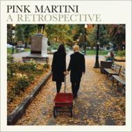 Pink Martini/Retrospective
