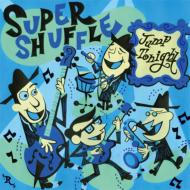 SUPER SHUFFLE/Jump Tonight