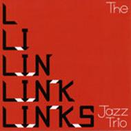 Links Jazz Trio/Links Jazz Trio