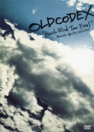 OLDCODEX Harsh Wind Tour Live DVD