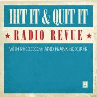 Various/Hit It  Quit It Radio Revue Vol.1