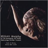 Elliott Murphy/Just A Story From New York