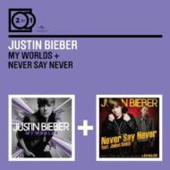 2 For 1: My Worlds / Never Say Never