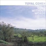 Yuval Cohen/Song Without Words