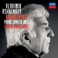 ラフマニノフ、セルゲイ（1873-1943）/Piano Sonata 1 Chopin Variations： Ashkenazy