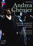 ジョルダーノ (1867-1948)/Andrea Chenier： Levine / Met Opera Pavarotti Guleghina Juan Pons