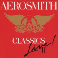 Classics Live 2 : Aerosmith | HMV&BOOKS online - SICP-3332