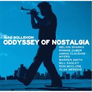 Mac Gollehon/Oddyssey Of Nostalgia (Jewel Case Packaging)