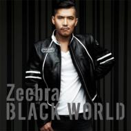 ZEEBRA/Black World / White Heat