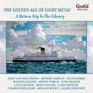 コンピレーション/The Golden Age Of Light Music-a Return Trip To The Library