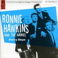 Ronnie Hawkins/Forty Days