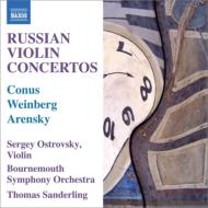 Russian Violin Concertos -Conus,Weinberg, Arensky : Ostrovsky(Vn)T.Sanderling / Bournemouth Symphony Orchestra