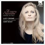 Handel In Italy -Il Caro Sassone : L.Crowe(S)Bicket / English Concert