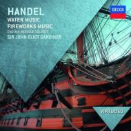 إǥ1685-1759/Water Music Music For Royal Fireworks Gardiner / Ebs