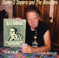 Danny D'imperio/Alcohol