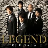 THE LEGEND (ڥ˥å)/Che Sara